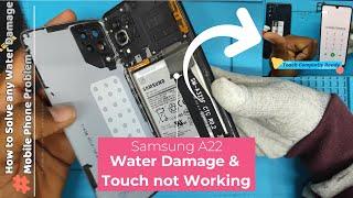 Samsung Water Damage & Touch not Working Solution  Done ️ / Samsung A22 Touch not Working Solution