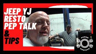 Lets have a pep talk about Jeep YJ restoration and some cool tips to help y'all out!