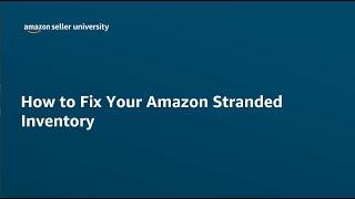 How to fix your Amazon stranded inventory