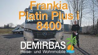 Frankia Platin Plus i 8400 - DEMIRBAS GmbH Reise- und Wohnmobile -