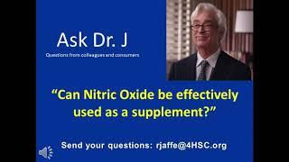 Can Nitric Oxide be effectively used as a supplement?