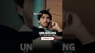 Unraveling Son in law | Ep.22 | Full Series | Pocket FM | #USILLA01 #pocketfm #ytshorts