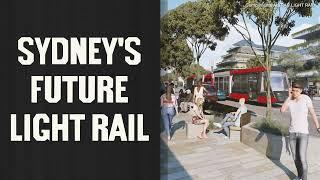 BACK TO THE FUTURE Light Rail Lines for Sydney