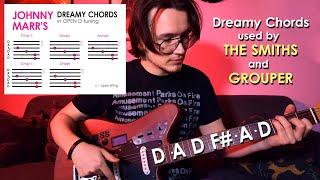 Easy & Dreamy guitar chords #5 | Open D Tuning by The Smiths & Grouper