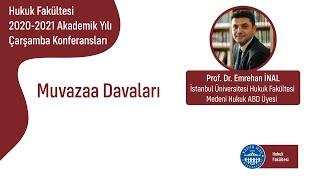 Prof. Dr. Emrehan İnal - Muvazaa Davaları