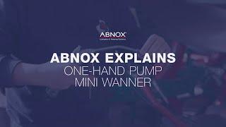 One-Hand Pump mINI WANNER | ABNOX Explains