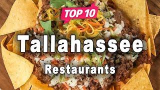 Top 10 Restaurants in Tallahassee, Florida | USA - English