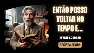 NEVILLE GODDARD | Uma trapaça permitida nas escrituras para MUDAR SUA VIDA