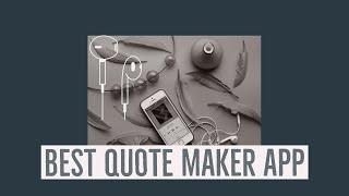 BEST QUOTE MAKER APP  | NO WATERMARK