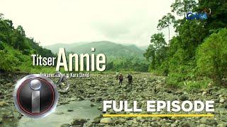 ‘Titser Annie,’ dokumentaryo ni Kara David (Full Episode) | I-Witness