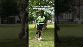 EASY Brazilian Football SKILL TUTORIAL ️ #football #shorts