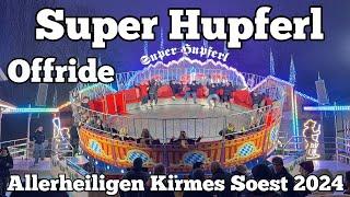 Super Hupferl - Kollmann - Offride | Allerheiligenkirmes Soest 2024