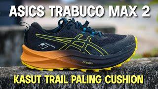 ASICS TRABUCO MAX 2 | Kasut Trail Paling Cushion