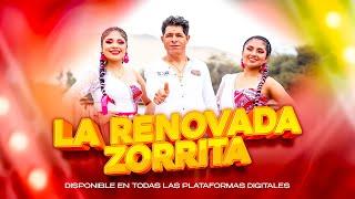 La Renovada Zorrita - JOSÉ CENTURIÓN (Video Oficial)