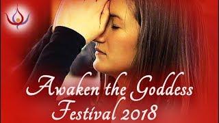 Awaken the Goddess Festival