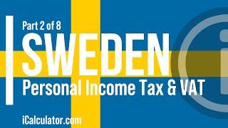 Sweden Tax: Personal Income Tax & VAT