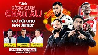 VÒNG QUAY CHÂU ÂU #44 | ĐẠI CHIẾN ARSENAL - MAN UTD, GUỒNG QUAY BÓNG ĐÁ CHÂU ÂU TRỞ LẠI