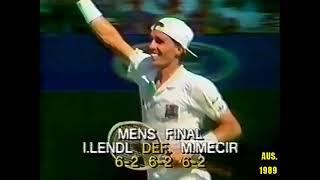 Australian Open 1989 Final Ivan Lendl v Miloslav Mecir & 1990 Final Ivan Lendl v Stefan Edberg