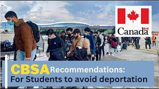 CBSA Recommendation: Students can avoid deportation.