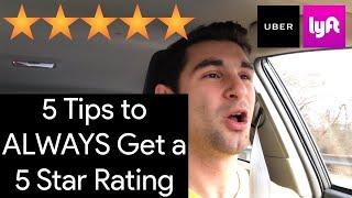 7 Tips to ALWAYS Guarantee a 5 Star Rating as an Uber Driver & Lyft Driver