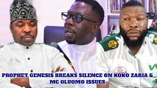 PROPHET GENESIS BREAKS SILENCE ON MC OLUOMO & KOKO ZARIA ISSUES