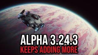 Star Citizen Alpha 3.24.3 - New Ships - Better PDCs - Live Release Soon