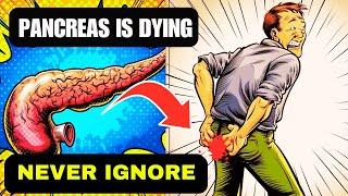 PANCREAS is DYING! 11 Signs of PANCREATIC CANCER