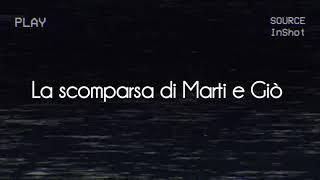 "LE AVVENTURE DI MARTI E GIÒ" /Dove sono finiti???? ️ *Giuliano e Marialuisa