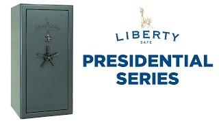 Presidential Series - Liberty Safe