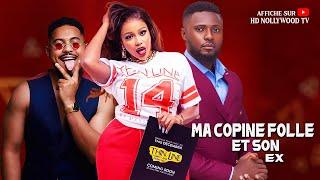 MA COPINE FOLLE ET SON EX(Uche Montana, Maurice Sam) :Film Nigerian En Francais