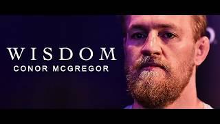 [MOTIVATION] WORDS OF WISDOM - CONOR MCGREGOR