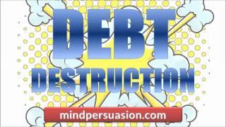 Hypnotic Debt Destruction   Eliminate All Debt   Clean Credit Score   256 Voices   Subliminal Progra