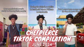 ChefPierce TikTok Compilation June 2024