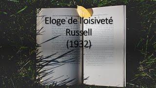 Eloge de l'oisiveté, B  Russell 1932