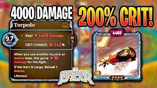 4000 Damage Scaling Torpedo Build! | The Bazaar