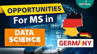 Data Science, AI, and ML in German Universities | Opportunities for CS and non-CS Students