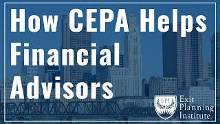 How CEPA Helps Financial Advisors