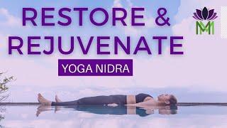 Restoring and Rejuvenating Yoga Nidra Meditation and Visualization NSDR | Mindful Movement