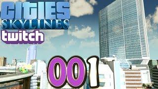 Cities Skylines Deutsch (Twitch) #001 Beam mit Hirnsturz (Let's Play Gameplay German)