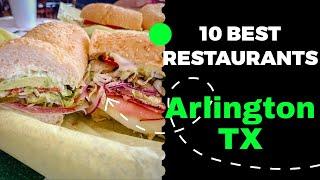 10 Best Restaurants in Arlington, Texas (2023) - Top places to eat in Arlington, TX.