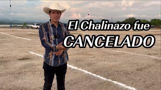 El Chalinazo fue Cancelado #elpilotoysuestilo