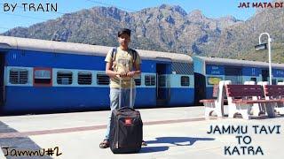 Jammu to katra By train | Amazing Journey | Must to go by Train