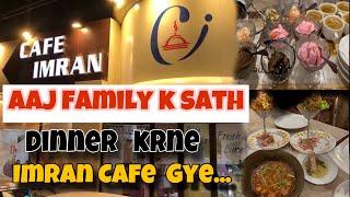 Dinner in cafe Imran restaurant with Family || late night || Areeba Malik Vlogs…