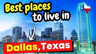 Top 10 Best Places to Live in Dallas Texas | Moving to Dallas Texas