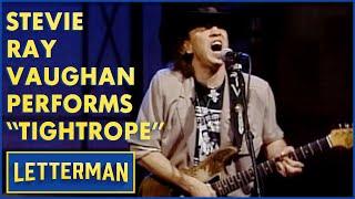 Stevie Ray Vaughan Performs "Tightrope"  | Letterman