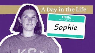 Sophie | A Day in the Life