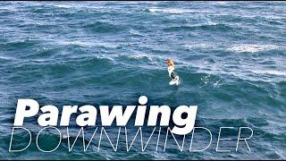 Parawing Downwinder: First feels on the Code foil 860R