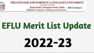 EFLU 2022-23 Merit List Update