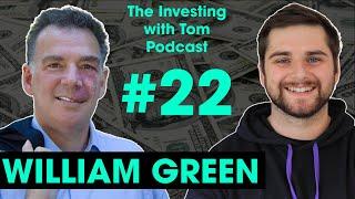 Richer, Wiser, Happier w/ William Green - The Investing with Tom Podcast #22