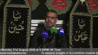 Sham-e-Ghariban || Muharram 1442/2020 || Babul Murad Center UK || Ayatullah Sayed Aqeel al-Gharavi